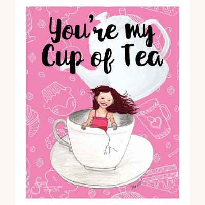 You're my cup of tea